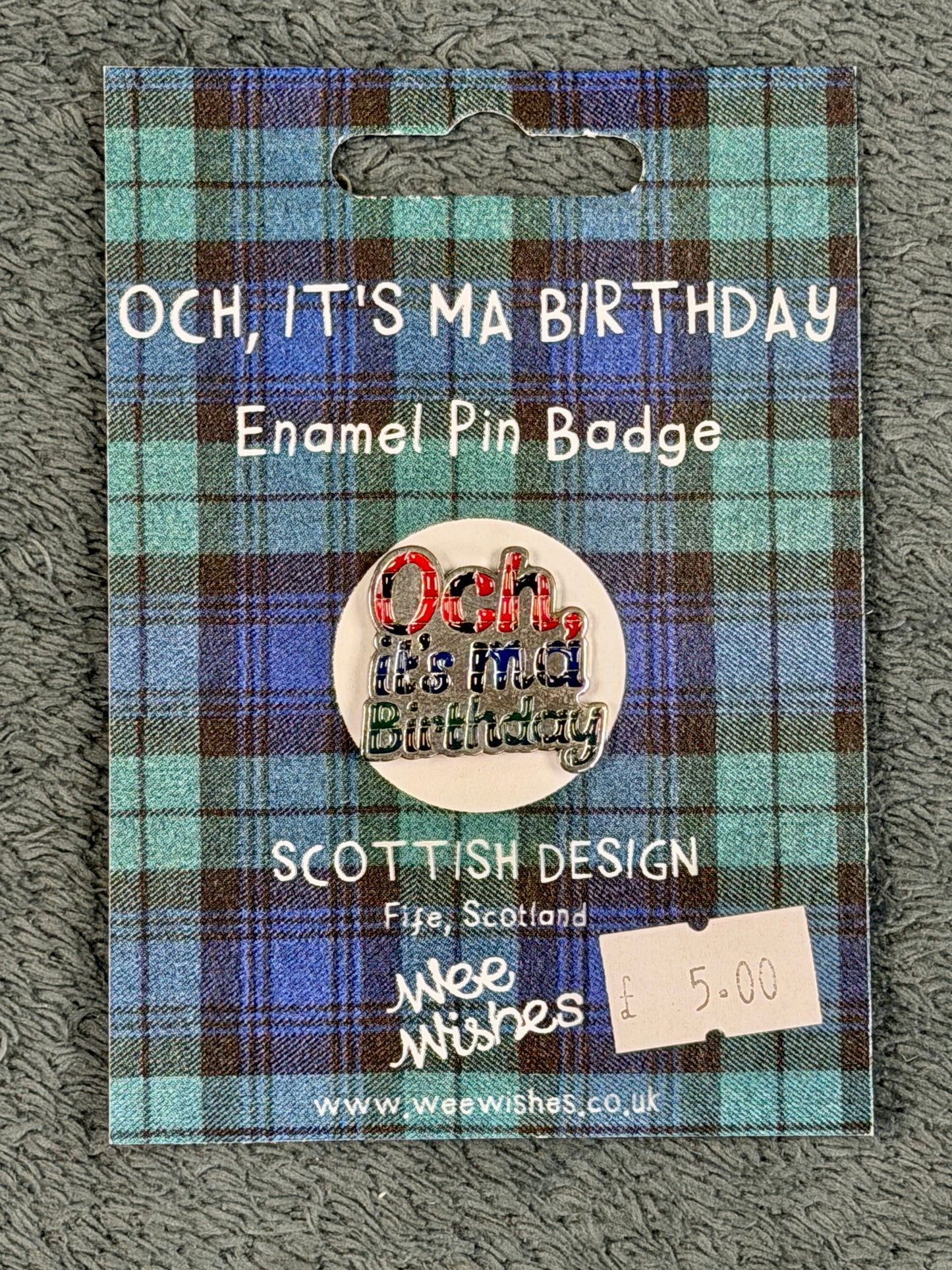 Enamel Pin, Och It's My Birthday