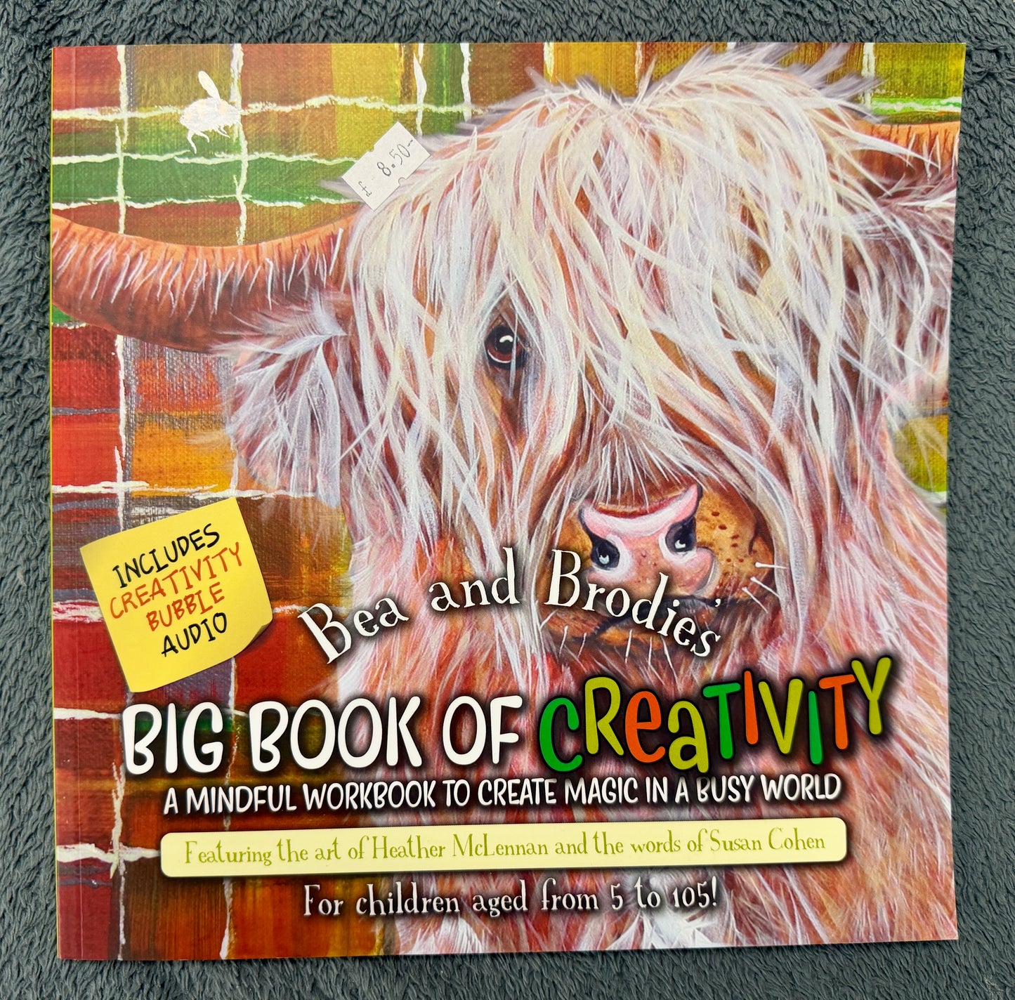 Bea & Brodie's Big Book of Creativity