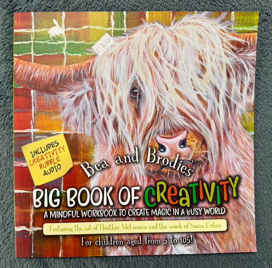 Bea & Brodie's Big Book of Creativity