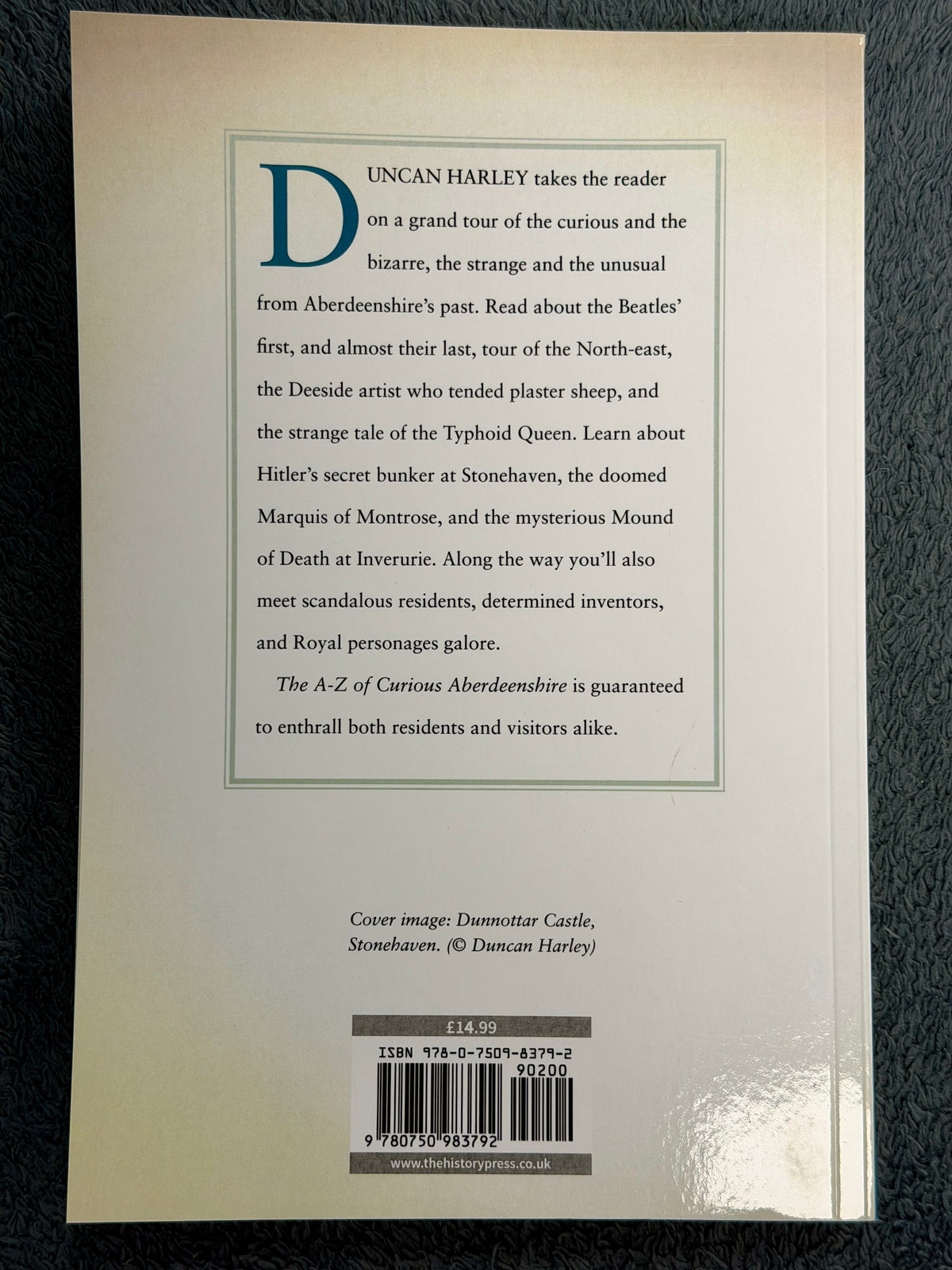 The A-Z of Curious Aberdeenshire by Duncan Harley