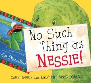 The cover of the book, featuring an illustration of Nessie on a yellow background, looking at a post card, which features Nessie, partially submerged in the waters of Loch Ness, wearing a tartan Scottish hat. The post card's envelope has the books title written on it. The author’s and illustrator's names are written at the bottom.